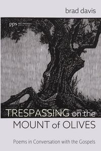 Produktbild: Trespassing on the Mount of Olives