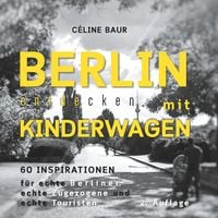Produktbild: Berlin entdecken mit Kinderwagen