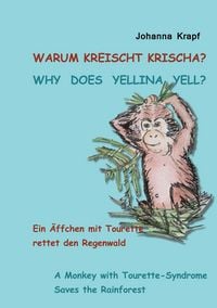 Produktbild: Warum kreischt Krischa? Why does Yellina yell?