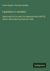 Produktbild: I puritani e i cavalieri