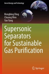 Produktbild: Supersonic Separators for Sustainable Gas Purification
