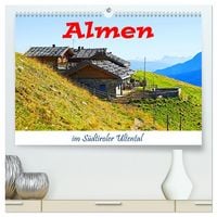 Produktbild: Almen im S&uuml;dtiroler Ultental (hochwertiger Premium Wandkalender 2026 DIN A2 quer), Kunstdruck in Hochglanz