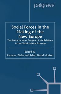 Produktbild: Social Forces in the Making of the New Europe