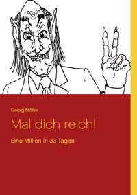 Bild vom Artikel Mal dich reich! vom Autor Georg Möller