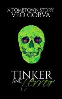 Produktbild: Tinker and Terror (Tombtown)