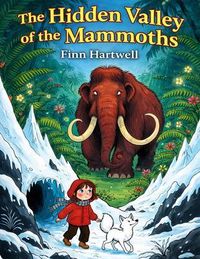 Produktbild: The Hidden Valley of the Mammoths