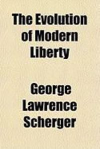 Produktbild: The Evolution of Modern Liberty