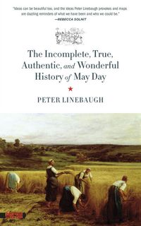 Produktbild: Incomplete, True, Authentic, and Wonderful History of May Day