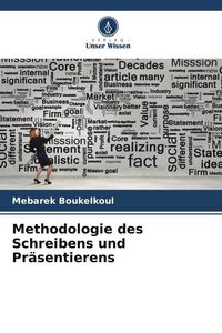 Produktbild: Methodologie des Schreibens und Pr&auml;sentierens