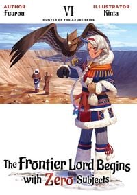 Produktbild: The Frontier Lord Begins with Zero Subjects: Volume 6