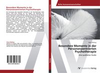 Produktbild: Besondere Momente in der Personenzentrierten Psychotherapie