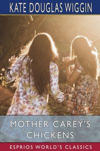Produktbild: Mother Carey's Chickens (Esprios Classics)