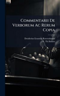 Produktbild: Commentarii De Verborum Ac Rerum Copia