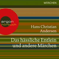 Produktbild: Das h&auml;ssliche Entlein und andere M&auml;rchen