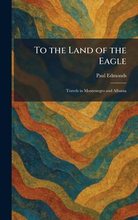 Produktbild: To the Land of the Eagle