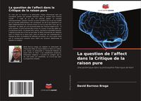 Produktbild: La question de l'affect dans la Critique de la raison pure