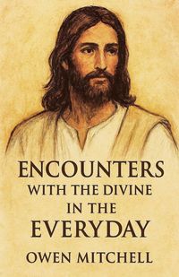 Produktbild: Encounters with the Divine in the Everyday
