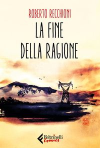 Produktbild: La fine della ragione