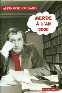 Produktbild: Merde &agrave; l'an 2000 : chroniques