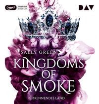 Produktbild: Kingdoms of Smoke &ndash; Teil 3: Brennendes Land