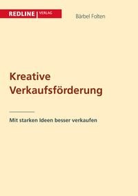 Kreative Verkaufsförderung leicht gemacht