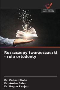 Produktbild: Rozszczepy twarzoczaszki - rola ortodonty