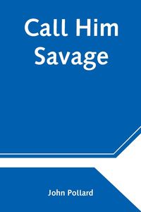 Produktbild: Call Him Savage