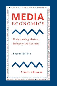 Produktbild: Albarran, A: Media Economics, Second Edition