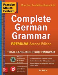 Bild vom Artikel Practice Makes Perfect: Complete German Grammar, Premium Edition vom Autor Ed Swick