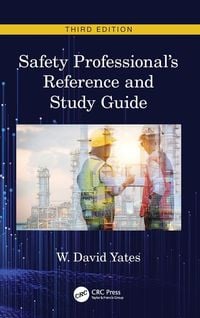 Produktbild: Safety Professional's Reference and Study Guide, Third Edition