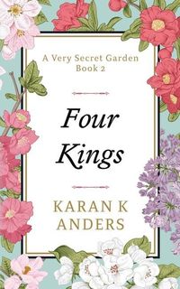 Bild vom Artikel Four Kings vom Autor Karan K. Anders