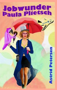 Produktbild: Jobwunder Paula Plietsch