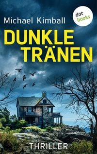 Produktbild: Dunkle Tr&auml;nen