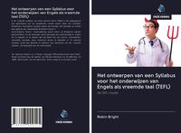 Produktbild: Het ontwerpen van een Syllabus voor het onderwijzen van Engels als vreemde taal (TEFL)