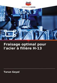 Produktbild: Fraisage optimal pour l'acier &agrave; fili&egrave;re H-13
