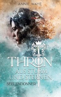 Produktbild: Thron aus Sturm und Sternen