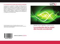 Produktbild: La evoluci&oacute;n de la visi&oacute;n del mundo occidental