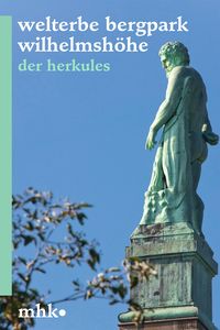 Bild vom Artikel Welterbe Bergpark Wilhelmshöhe – Der Herkules vom Autor Franziska Franke