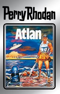 Produktbild: Perry Rhodan 7: Atlan (Silberband)