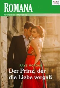 Produktbild: Der Prinz, der die Liebe verga&szlig;
