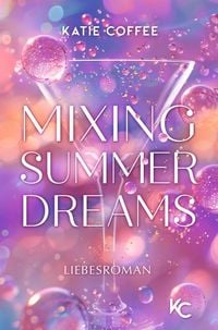 Produktbild: Mixing Summer Dreams