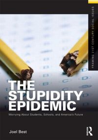 Produktbild: Best, J: The Stupidity Epidemic
