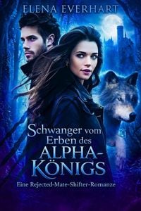 Produktbild: Schwanger vom Erben des Alpha-K&ouml;nigs