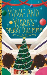 Produktbild: Yusuf and Yusra's Merry Dilemma