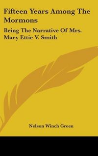 Produktbild: Green, N: Fifteen Years Among The Mormons