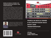 Produktbild: Mod&egrave;le En Boucle Ferm&eacute;e D'un Convertisseur Buck-Boost Sans Transformateur