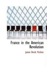 Produktbild: France in the American Revolution