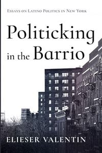 Produktbild: Politicking in the Barrio
