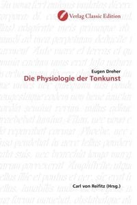 Produktbild: Dreher, E: Die Physiologie der Tonkunst