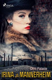 Produktbild: Irina ja Mannerheim